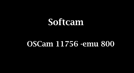 OSCam11756-emu800 libdvbcsa-icam